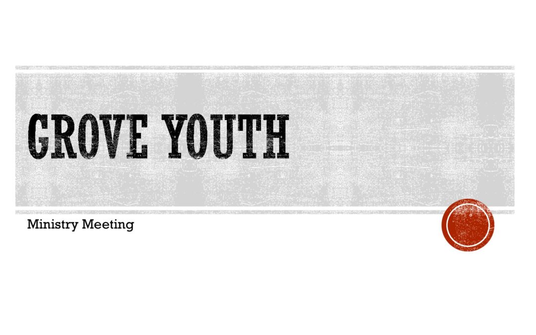 Grove Youth Vision Meeting